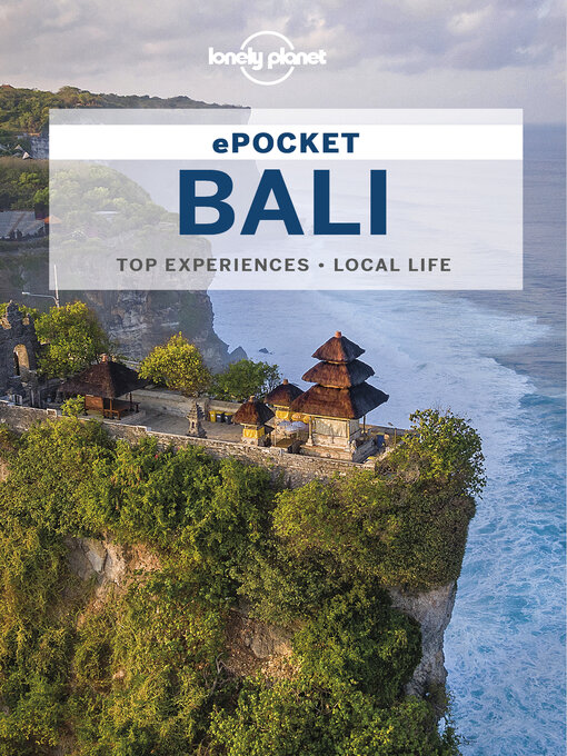 Title details for Lonely Planet Pocket Bali by MaSovaida Morgan - Available
